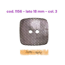 Carica l'immagine nel visualizzatore di Gallery, Bottoni Poliestere - cod 1156 quadrato
